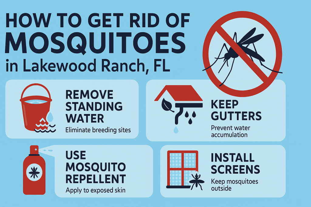 Mosquito Treatment in Lakewood Ranch, FL: What Residents Need to Know 3 getting rid of mosquitoes in lakewood ranch fl